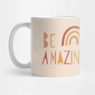 Be Amazing - Taupe Mug